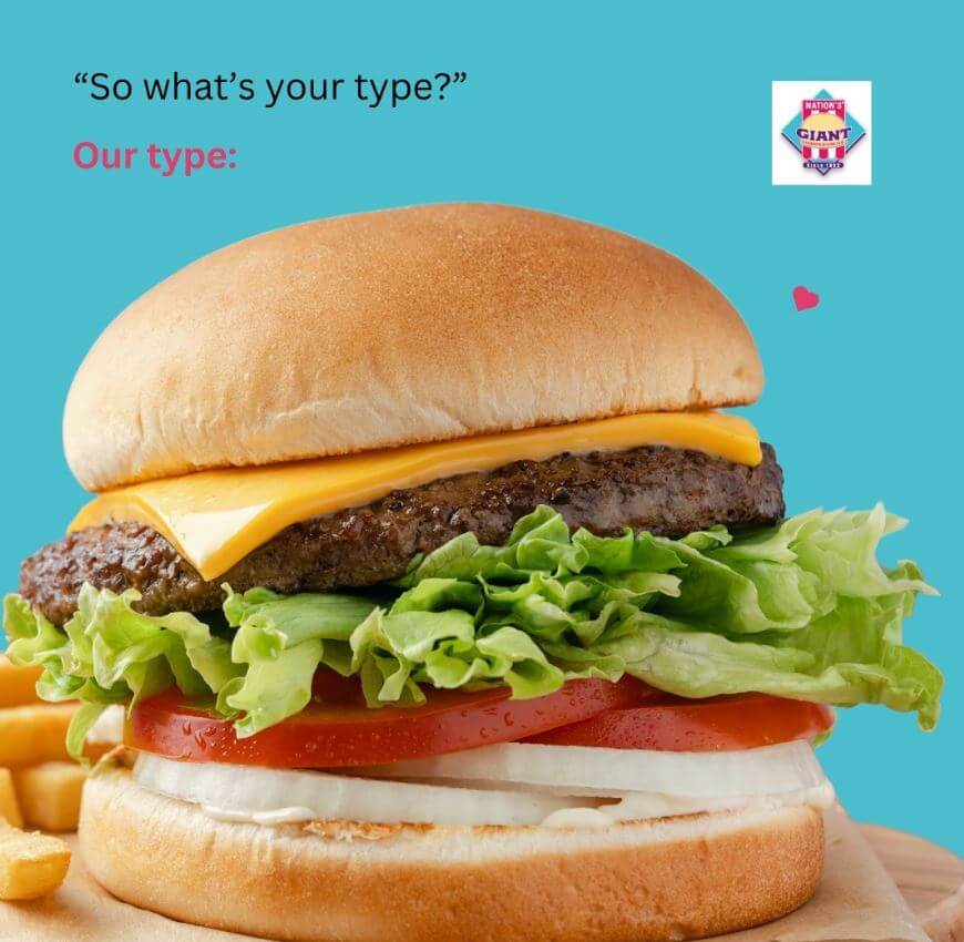 "So what's your type?" Our type: Cheeseburger